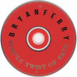 Bryan Ferry : Simple Twist of Fate